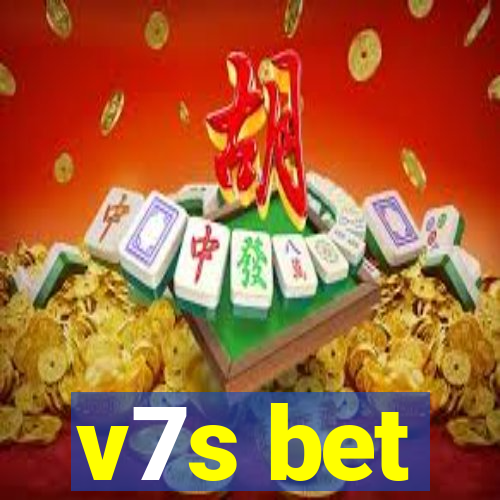 v7s bet